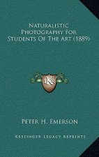 Naturalistic Photography for Students of the Art (1889)