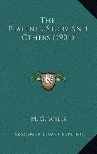 The Plattner Story And Others (1904)