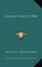 Spanish Gold (1908)
