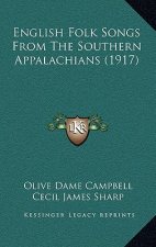 English Folk Songs from the Southern Appalachians (1917)