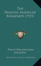 The Princess Mathilde Bonaparte (1915)