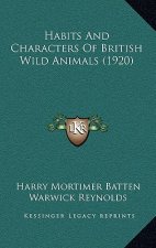 Habits and Characters of British Wild Animals (1920)