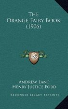 The Orange Fairy Book (1906)