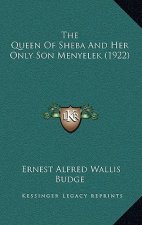 The Queen of Sheba and Her Only Son Menyelek (1922)