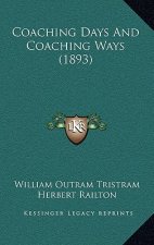 Coaching Days and Coaching Ways (1893)
