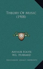 Theory of Music (1908)