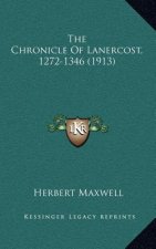 The Chronicle Of Lanercost, 1272-1346 (1913)