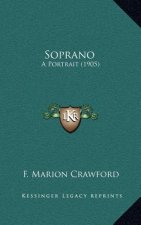 Soprano: A Portrait (1905)
