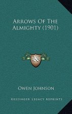 Arrows of the Almighty (1901)
