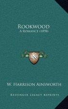 Rookwood: A Romance (1898)