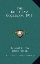 The Blue Grass Cookbook (1911)