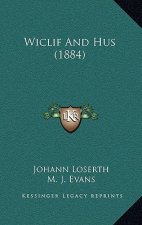 Wiclif and Hus (1884)