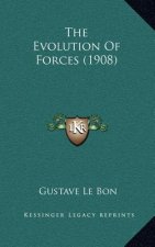 The Evolution of Forces (1908)