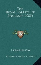 The Royal Forests of England (1905)