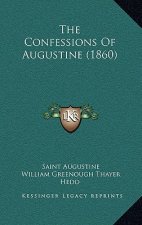 The Confessions of Augustine (1860)