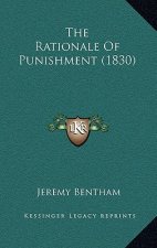 The Rationale of Punishment (1830)
