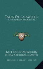 Tales of Laughter: A Third Fairy Book (1908)