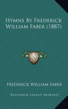 Hymns by Frederick William Faber (1887)