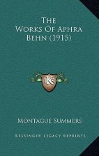 The Works of Aphra Behn (1915)