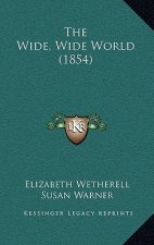 The Wide, Wide World (1854)