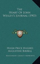 The Heart of John Wesley's Journal (1903)
