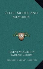 Celtic Moods and Memories