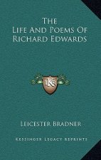 The Life and Poems of Richard Edwards