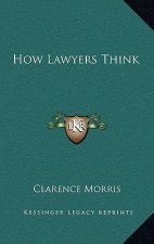 How Lawyers Think