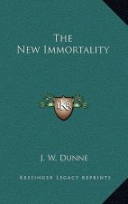 The New Immortality