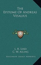 The Epitome of Andreas Vesalius