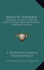 Analyze Yourself: Enabling Anyone to Become Deeply Psycho-Analyzed Without a Personal Analyst