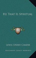 He That Is Spiritual