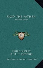 God the Father: Meditations