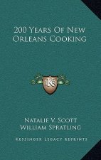 200 Years of New Orleans Cooking