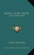 Music Is My Faith: An Autobiography