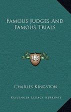 Famous Judges And Famous Trials