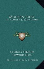 Modern Judo: The Complete Ju-Jutsu Library