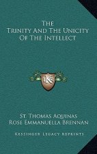 The Trinity and the Unicity of the Intellect