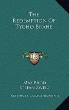 The Redemption of Tycho Brahe