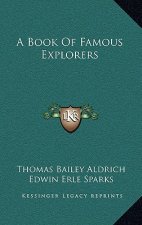 A Book of Famous Explorers