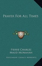 Prayer for All Times