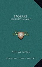 Mozart: Genius of Harmony