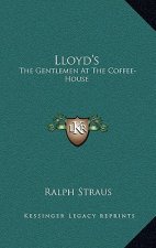 Lloyd's: The Gentlemen at the Coffee-House