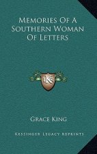 Memories of a Southern Woman of Letters