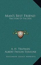 Man's Best Friend: The Story of the Dog