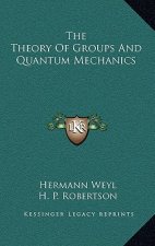 The Theory of Groups and Quantum Mechanics
