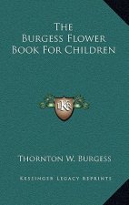 The Burgess Flower Book for Children