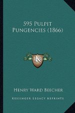 595 Pulpit Pungencies (1866)