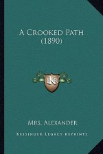 A Crooked Path (1890)
