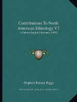 Contributions to North American Ethnology V7: A Dakota-English Dictionary (1892)